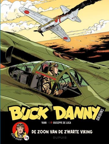 De zoon van de Blauwe Viking / Buck Danny - Origins / 2 Yann, Boeken, Stripverhalen, Verzenden, Zo goed als nieuw, Yann