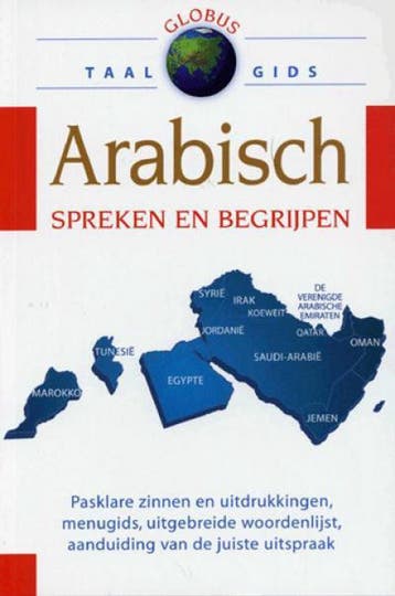 Globus: Taalgids Arabisch 9789043816076 Globus, Boeken, Verzenden, Zo goed als nieuw, Globus