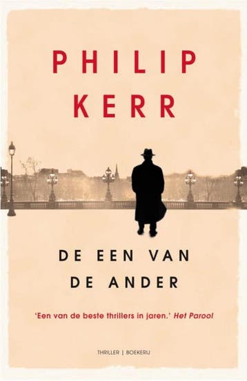 De een van de ander / Bernie Gunther / 4 9789022551295, Verzenden, Philip Kerr