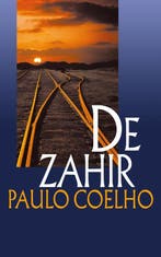 De Zahir 9789029565141 Paulo Coelho, Livres, Verzenden, Paulo Coelho