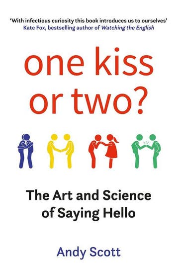 One Kiss or Two? 9780715653197 Andy Scott, Verzenden, Andy Scott