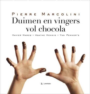 Duimen en vingers vol chocola 9789020993561 Pierre Marcolini, Boeken, Kookboeken, Verzenden, Zo goed als nieuw, Pierre Marcolini