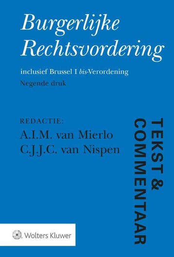 Burgerlijke Rechtsvordering / Tekst & Commentaar, Boeken, Verzenden, Zo goed als nieuw