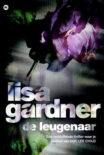 De leugenaar / D.D. Warren / 2 9789044327106 Lisa Gardner, Verzenden, Lisa Gardner