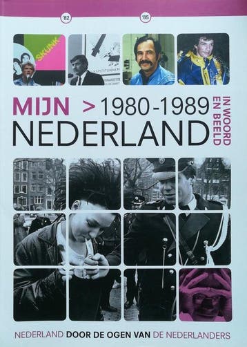 MIJN NEDERLAND IN WOORD EN BEELD 1980 - Kin, Livres, Verzenden