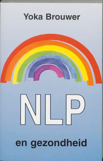NLP en gezondheid 9789020260083 Y. Brouwer, Verzenden, Y. Brouwer