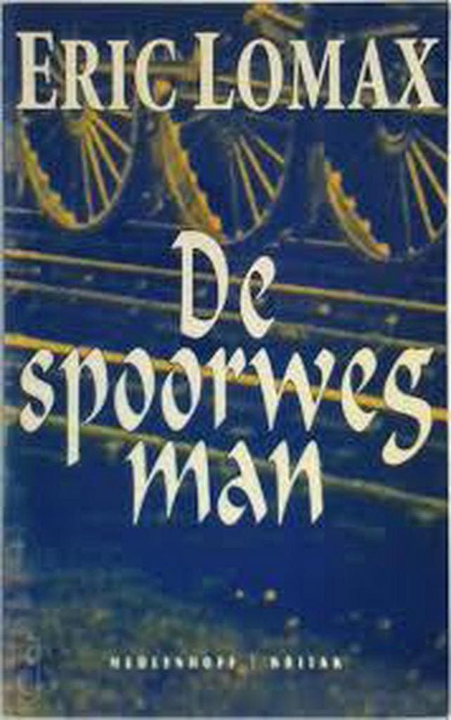De spoorwegman 9789029049610 E. Lomax, Livres, Histoire mondiale, Envoi