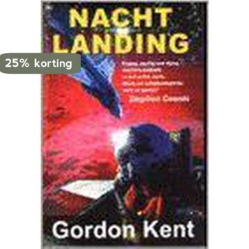 NACHTLANDING 9789044300338 G. Kent, Verzenden, G. Kent