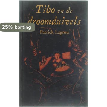 Tibo en de droomduivel 9789072103901 P. Lagren, Verzenden, Gelezen, P. Lagren