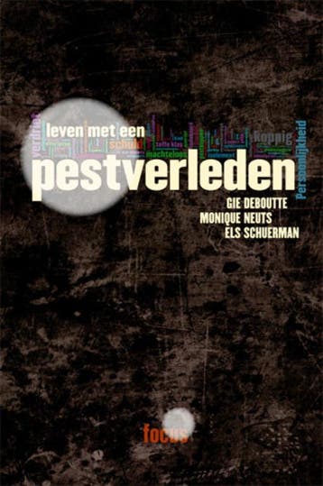 Focus 1: Leven met een pestverleden / Focus / 1, Boeken, Verzenden, Gelezen, Els Schuerman