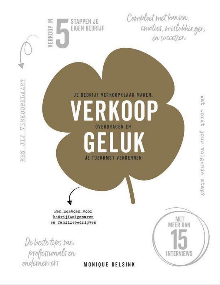 Verkoopgeluk 9789492597267 Monique Delsink, Boeken, Economie, Management en Marketing, Zo goed als nieuw, Verzenden