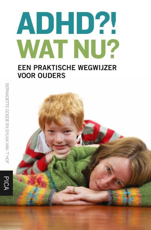 ADHD?! Wat nu? 9789077671450 Bernadette Goede, Boeken, Psychologie, Gelezen, Verzenden