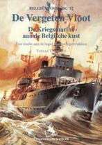 De vergeten vloot / Belgie in oorlog / 16 9789072547637, Verzenden, Gelezen, T. Termote