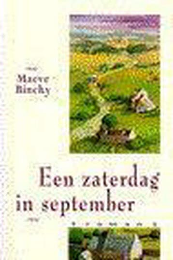 Een zaterdag in september 9789041003898 M. Binchy, Verzenden, Zo goed als nieuw, M. Binchy