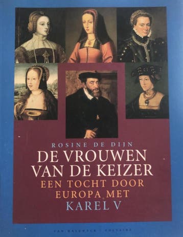 VROUWEN VAN DE KEIZER 9789058480132 R. de Dijn, Boeken, Verzenden, Zo goed als nieuw, R. de Dijn