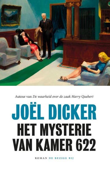 Het mysterie van kamer 622 9789403171715 Joël Dicker, Livres, Verzenden, Joël Dicker