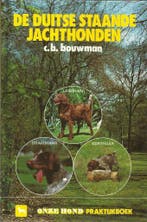 Duitse staande jachthonden 9789062481750 Richard Bouwman, Verzenden, Gelezen, Richard Bouwman