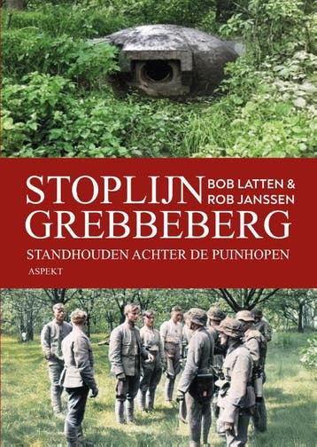 Stoplijn Grebbeberg | Bob Latten; Rob Janssen | Nieuw, Boeken, Verzenden, Nieuw, Bob Latten; Rob Janssen