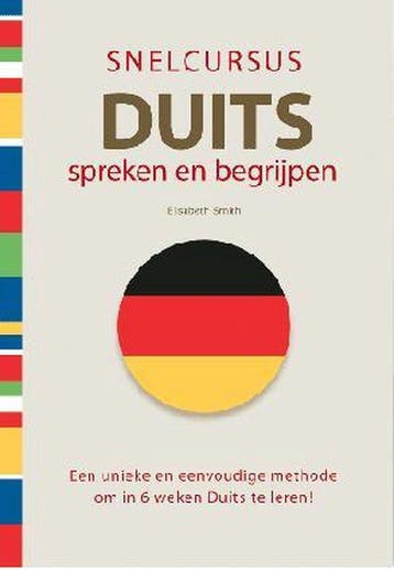 snelcursus Duits spreken en begrijpen - Elisabeth Smith, Verzenden, Gelezen, Elisabeth Smith