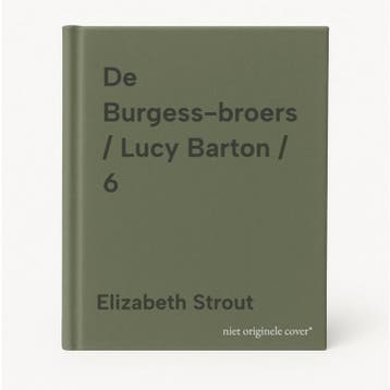 De Burgess-broers / Lucy Barton / 6 9789025478032, Boeken, Verzenden, Gelezen, Elizabeth Strout