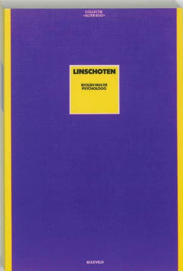 Idolen van de psycholoog / Collectie alter ego 9789061312352, Boeken, Verzenden, Gelezen, J. Linschoten
