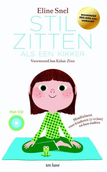 Stilzitten als een kikker 9789025905699 Eline Snel, Verzenden, Eline Snel