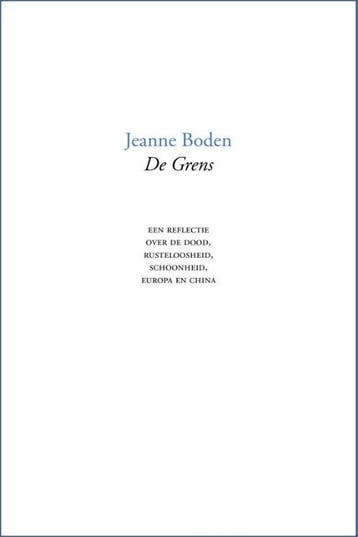 De grens 9789464590357 Jeanne Boden, Boeken, Verzenden, Gelezen, Jeanne Boden