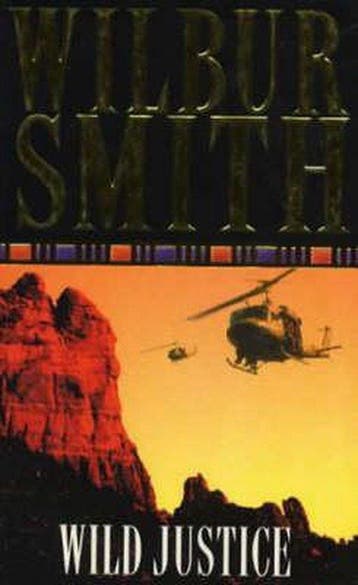 Wild Justice 9780330261043 Wilbur Smith, Verzenden, Gelezen, Wilbur Smith