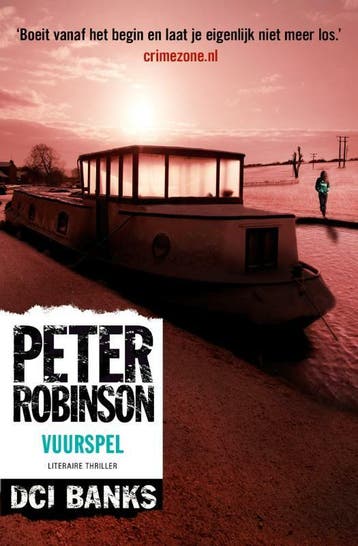 Vuurspel / DCI Banks / 14 9789046114551 Peter Robinson, Boeken, Verzenden, Zo goed als nieuw, Peter Robinson