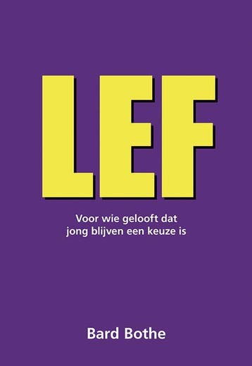 Lef 9789463657785 Bard Bothe, Boeken, Verzenden, Gelezen, Bard Bothe