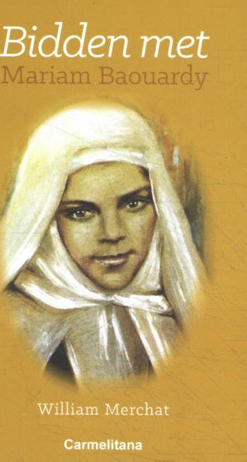 Bidden met Mariam Baourdy 9789492434197 William Merchat, Boeken, Verzenden, Zo goed als nieuw, William Merchat