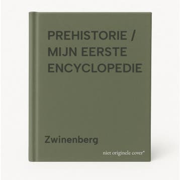 PREHISTORIE / MIJN EERSTE ENCYCLOPEDIE 9789024352883, Verzenden, Gelezen, Zwinenberg