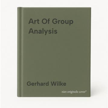 Art Of Group Analysis 9781780491530 Gerhard Wilke, Verzenden, Zo goed als nieuw, Gerhard Wilke