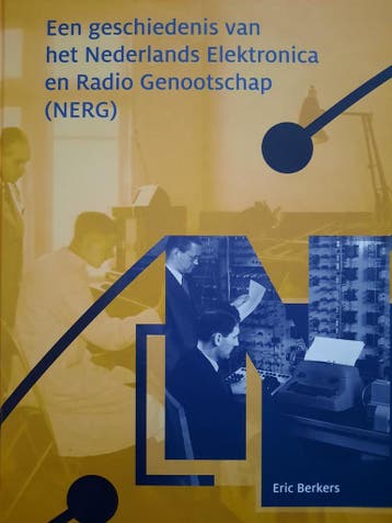 Een geschiedenis van het Nederlands Elektronica en Radio, Verzenden, Eric Berkers