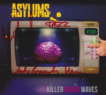 Asylums - Killer Brain Waves, Verzenden