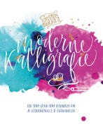 Kirsten Burkes Moderne Kalligrafie 9789045323503, Boeken, Verzenden, Zo goed als nieuw, Kirsten Burke's