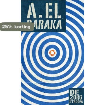 De zorgstroom 9789061698654 A. el Baraka, Verzenden, Zo goed als nieuw, A. el Baraka