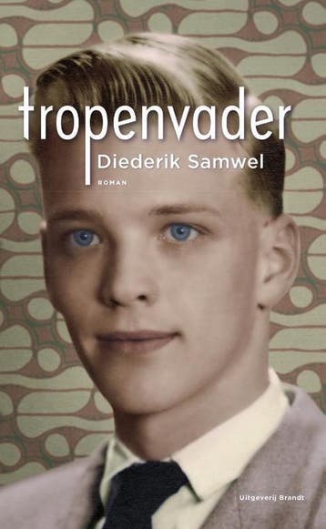 Tropenvader 9789493095298 Diederik Samwel, Verzenden, Diederik Samwel