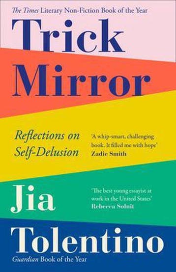 Trick Mirror 9780008294953 Jia Tolentino, Verzenden, Jia Tolentino