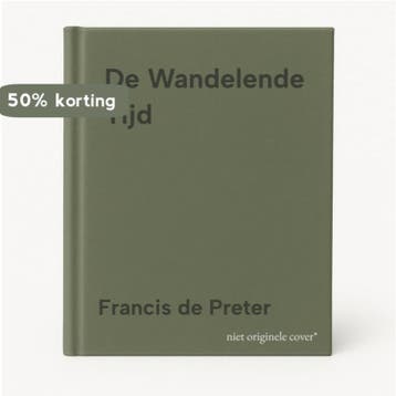 De Wandelende Tijd 9781291150612 Francis de Preter, Verzenden, Francis de Preter