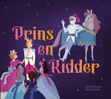Prins en Ridder 9789045326863 Daniel Haack, Verzenden, Zo goed als nieuw, Daniel Haack