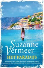 Het paradijs 9789400509634 Suzanne Vermeer, Verzenden, Suzanne Vermeer