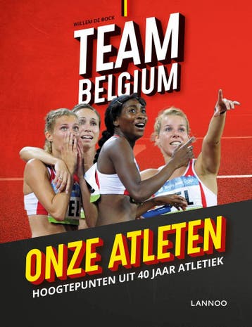 Team Belgium - Atletiektoppers 9789401444057 Willem De Bock, Verzenden, Gelezen, Willem De Bock
