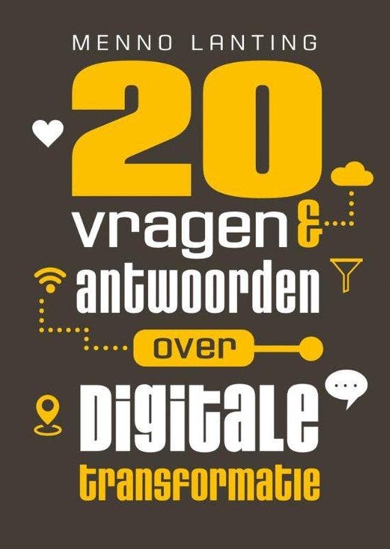 20 vragen & antwoorden over digitale transformatie, Boeken, Economie, Management en Marketing, Gelezen, Verzenden