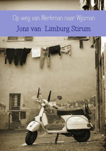 Op weg van Werkman naar Wijsman 9789402118162, Verzenden, Gelezen, Jons van Limburg Stirum