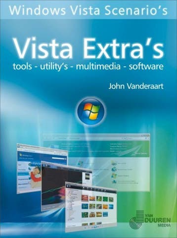 Windows Vista Scenarios: Vista extras 9789059403444, Verzenden, J. Vanderaart