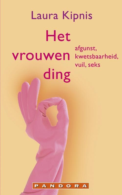 Het vrouwending / Pandora pockets 9789025436223 Laura Kipnis, Boeken, Politiek en Maatschappij, Gelezen, Verzenden
