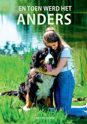 En toen werd het anders 9789460795725 Cindy De Sterck, Verzenden, Gelezen, Cindy De Sterck