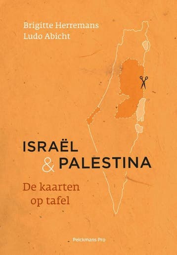 Israël - Palestina | Brigitte Herremans; Abicht Ludo | Nieuw, Verzenden, Nieuw, Brigitte Herremans; Abicht Ludo