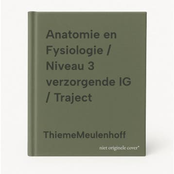 Anatomie en Fysiologie / Niveau 3 verzorgende IG / Traject, Verzenden, Gelezen, ThiemeMeulenhoff